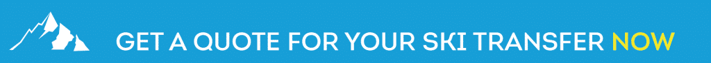 Get a Quote for your Ski Transfer Now Get a Quote for your Ski Transfer Now